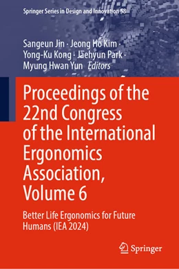 Abbildung von Jin / Kim | Proceedings of the 22nd Congress of the International Ergonomics Association, Volume 6 | 1. Auflage | 2025 | beck-shop.de