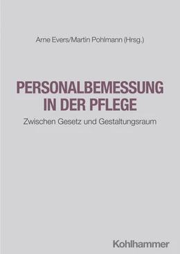 Abbildung von Evers / Pohlmann | Personalbemessung in der Pflege | 1. Auflage | 2025 | beck-shop.de