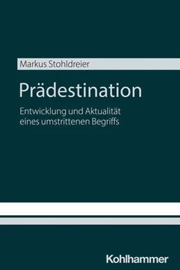 Abbildung von Stohldreier | Prädestination | 1. Auflage | 2025 | beck-shop.de