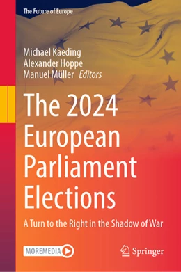 Abbildung von Kaeding / Müller | The 2024 European Parliament Elections | 1. Auflage | 2025 | beck-shop.de