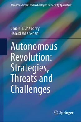 Abbildung von Chaudhry / Jahankhani | Autonomous Revolution: Strategies, Threats and Challenges | 1. Auflage | 2025 | beck-shop.de