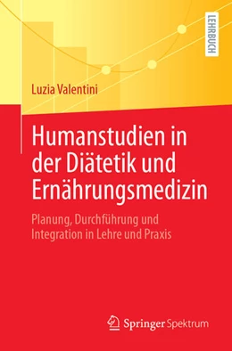 Abbildung von Valentini | Humanstudien in der Diätetik und Ernährungsmedizin | 1. Auflage | 2025 | beck-shop.de