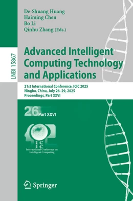 Abbildung von Huang / Chen | Advanced Intelligent Computing Technology and Applications | 1. Auflage | 2025 | beck-shop.de
