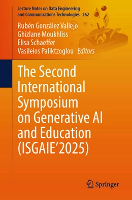 Abbildung von González Vallejo / Moukhliss | The Second International Symposium on Generative AI and Education (ISGAIE'2025) | 1. Auflage | 2025 | beck-shop.de