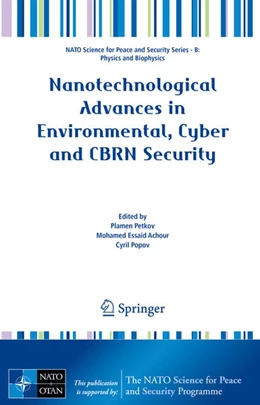 Abbildung von Petkov / Achour | Nanotechnological Advances in Environmental, Cyber and CBRN Security | 1. Auflage | 2025 | beck-shop.de