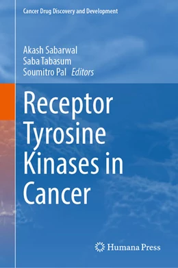 Abbildung von Sabarwal / Tabasum | Receptor Tyrosine Kinases in Cancer | 1. Auflage | 2025 | beck-shop.de