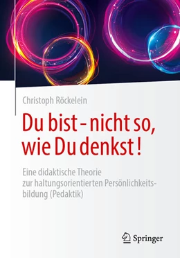 Abbildung von Röckelein | Du bist - nicht so, wie Du denkst! | 1. Auflage | 2025 | beck-shop.de