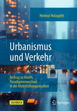 Abbildung von Holzapfel | Urbanismus und Verkehr | 4. Auflage | 2025 | beck-shop.de