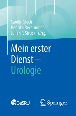 Abbildung von Siech / Beverungen | Mein erster Dienst - Urologie | 1. Auflage | 2025 | beck-shop.de