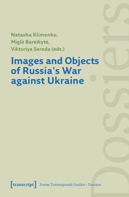 Abbildung von Klimenko / Bareikyte | Images and Objects of Russia's War against Ukraine | 1. Auflage | 2025 | beck-shop.de