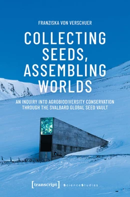 Abbildung von Verschuer | Collecting Seeds, Assembling Worlds | 1. Auflage | 2025 | beck-shop.de