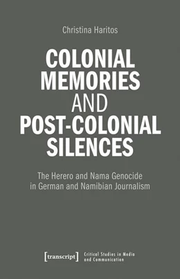 Abbildung von Haritos | Colonial Memories and Post-Colonial Silences | 1. Auflage | 2025 | beck-shop.de
