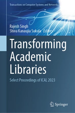 Abbildung von Singh / Sukula | Transforming Academic Libraries | 1. Auflage | 2025 | beck-shop.de