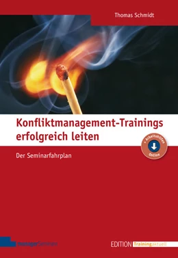 Abbildung von Schmidt | Konfliktmanagement-Trainings erfolgreich leiten | 7. Auflage | 2023 | beck-shop.de