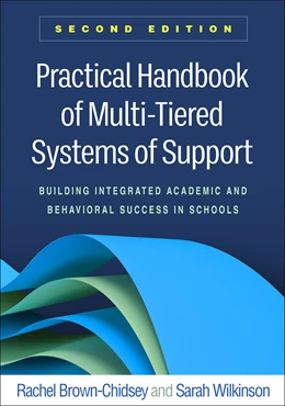Abbildung von Brown-Chidsey / Wilkinson | Practical Handbook of Multi-Tiered Systems of Support | 2. Auflage | 2025 | beck-shop.de