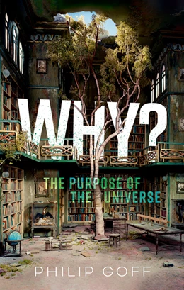 Abbildung von Goff | Why? The Purpose of the Universe | 1. Auflage | 2026 | beck-shop.de