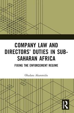 Abbildung von Akanmidu | Company Law and Directors' Duties in Sub-Saharan Africa | 1. Auflage | 2025 | beck-shop.de