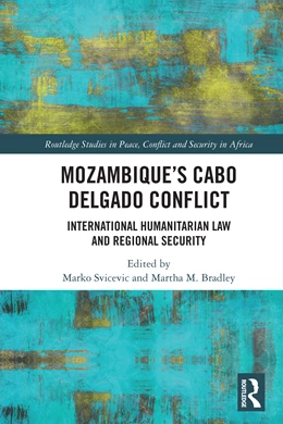 Abbildung von Svicevic / Bradley | Mozambique's Cabo Delgado Conflict | 1. Auflage | 2025 | beck-shop.de