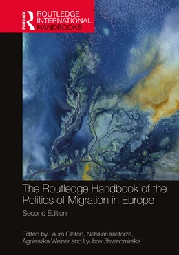 Abbildung von Weinar / Cleton | The Routledge Handbook of the Politics of Migration in Europe | 2. Auflage | 2025 | beck-shop.de
