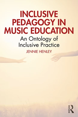 Abbildung von Henley | Inclusive Pedagogy in Music Education | 1. Auflage | 2025 | beck-shop.de