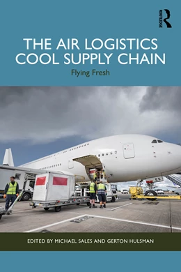 Abbildung von Hulsman / Sales | The Air Logistics Cool Supply Chain | 1. Auflage | 2026 | beck-shop.de