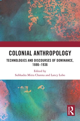 Abbildung von Lobo / Channa | Colonial Anthropology | 1. Auflage | 2025 | beck-shop.de