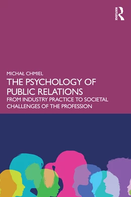 Abbildung von Chmiel | The Psychology of Public Relations | 1. Auflage | 2025 | beck-shop.de