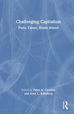 Abbildung von Kalleberg / Coclanis | Challenging Capitalism | 1. Auflage | 2025 | beck-shop.de