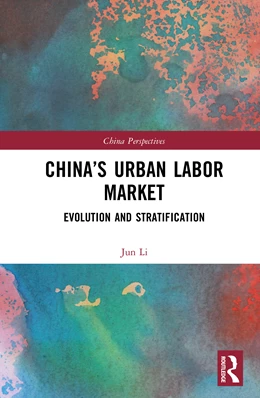 Abbildung von Jun | China's Urban Labor Market | 1. Auflage | 2025 | beck-shop.de
