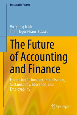 Abbildung von Trinh / Pham | The Future of Accounting and Finance | 1. Auflage | 2025 | beck-shop.de