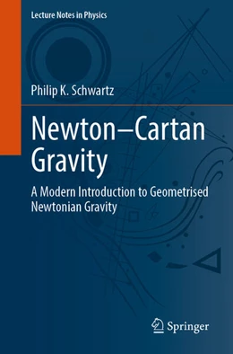 Abbildung von Schwartz | Newton-Cartan Gravity | 1. Auflage | 2025 | beck-shop.de