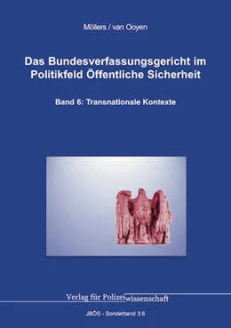 Abbildung von Möllers / Ooyen | Das Bundesverfassungsgericht im Politikfeld Öffentliche Sicherheit | 1. Auflage | 2025 | beck-shop.de