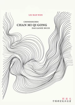 Abbildung von Han Wen | Chinesisches Chan Mi Qi Gong | 1. Auflage | 2025 | beck-shop.de