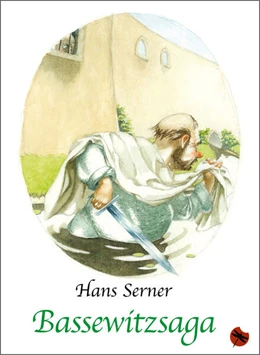 Abbildung von Serner / Historischer Heimatverein für Kyritz und die Ostprignitz e. V. | Bassewitzsaga | 1. Auflage | 2025 | beck-shop.de