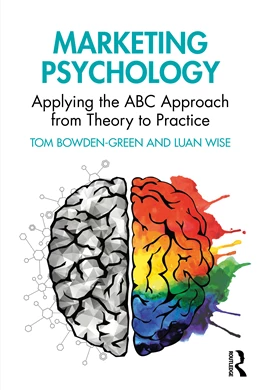 Abbildung von Wise / Bowden-Green | Marketing and Psychology | 1. Auflage | 2025 | beck-shop.de
