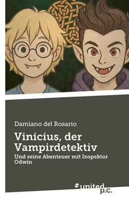 Abbildung von Damiano del Rosario | Vinicius, der Vampirdetektiv | 1. Auflage | 2025 | beck-shop.de