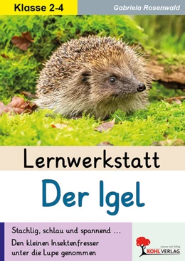 Abbildung von Rosenwald | Lernwerkstatt Der Igel | 1. Auflage | 2025 | beck-shop.de