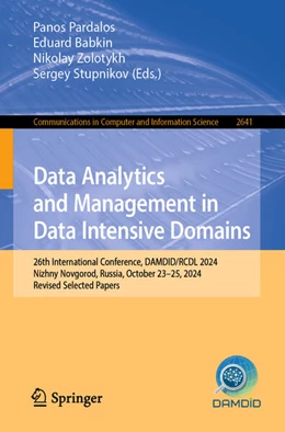 Abbildung von Pardalos / Babkin | Data Analytics and Management in Data Intensive Domains | 1. Auflage | 2025 | beck-shop.de