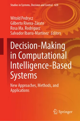 Abbildung von Pedrycz / Rivera | Decision-Making in Computational Intelligence-Based Systems | 1. Auflage | 2025 | beck-shop.de