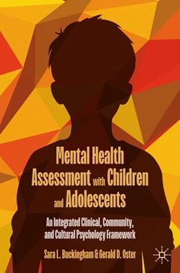 Abbildung von Buckingham / Oster | Mental Health Assessment with Children and Adolescents | 1. Auflage | 2025 | beck-shop.de