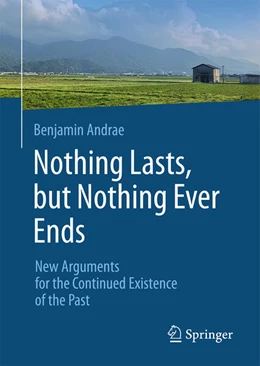 Abbildung von Andrae | Nothing Lasts, but Nothing Ever Ends | 1. Auflage | 2026 | beck-shop.de
