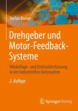 Abbildung von Basler | Drehgeber und Motor-Feedback-Systeme | 2. Auflage | 2025 | beck-shop.de