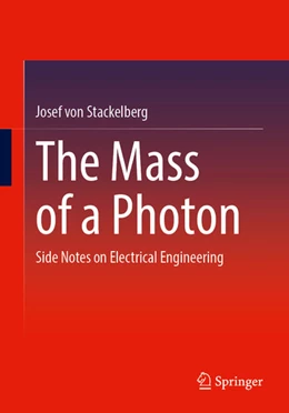Abbildung von Stackelberg | The Mass of a Photon | 1. Auflage | 2025 | beck-shop.de