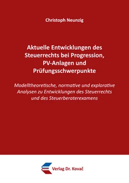 Abbildung von Neunzig | Aktuelle Entwicklungen des Steuerrechts bei Progression, PV-Anlagen und Prüfungsschwerpunkte | 1. Auflage | 2025 | 585 | beck-shop.de