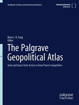 Abbildung von Fong | The Palgrave Geopolitical Atlas | 1. Auflage | 2026 | beck-shop.de