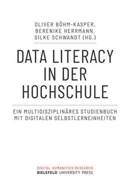 Abbildung von Böhm-Kasper / Herrmann | Data Literacy in der Hochschule | 1. Auflage | 2025 | 10 | beck-shop.de