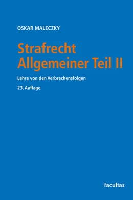Abbildung von Maleczky | Strafrecht Allgemeiner Teil II | 23. Auflage | 2025 | beck-shop.de