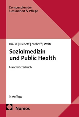Abbildung von Braun / Niehoff | Sozialmedizin und Public Health | 3. Auflage | 2025 | beck-shop.de