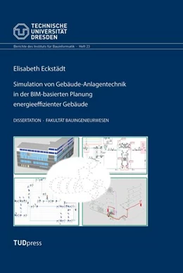Abbildung von Eckstädt / Scherer | Simulation von Gebäude-Anlagentechnik in der BIM-basierten Planung energieeffizienter Gebäude | 1. Auflage | 2025 | 23 | beck-shop.de