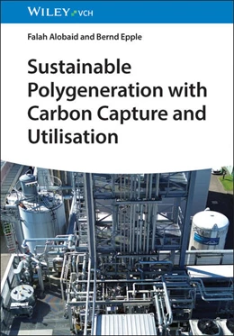 Abbildung von Alobaid / Epple | Sustainable Polygeneration with Carbon Capture and Utilisation | 1. Auflage | 2026 | beck-shop.de